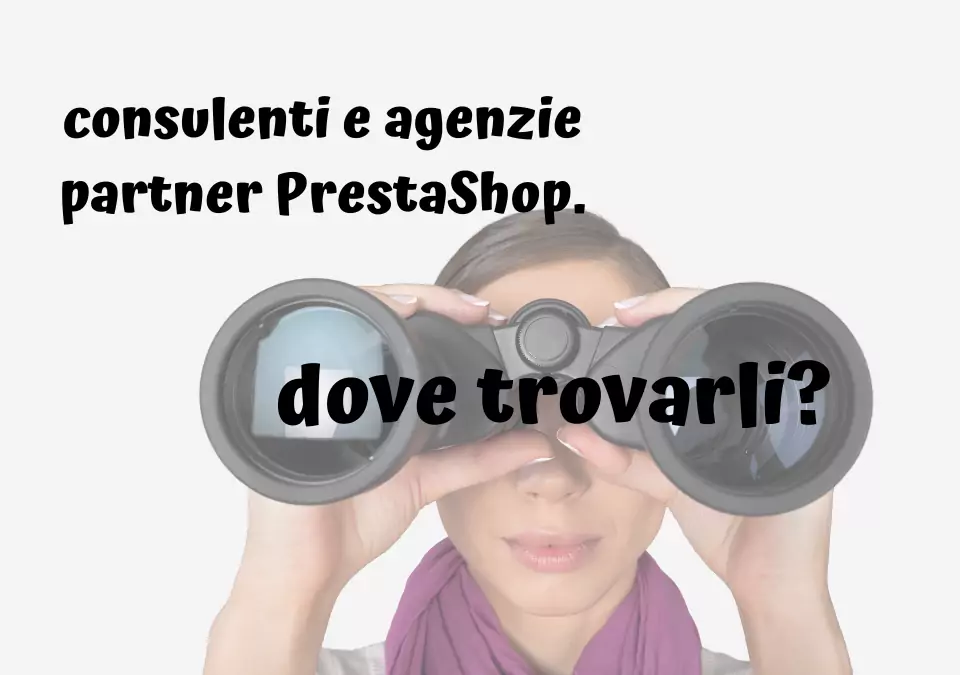 Partner e Agenzie Prestashop: La Guida Completa