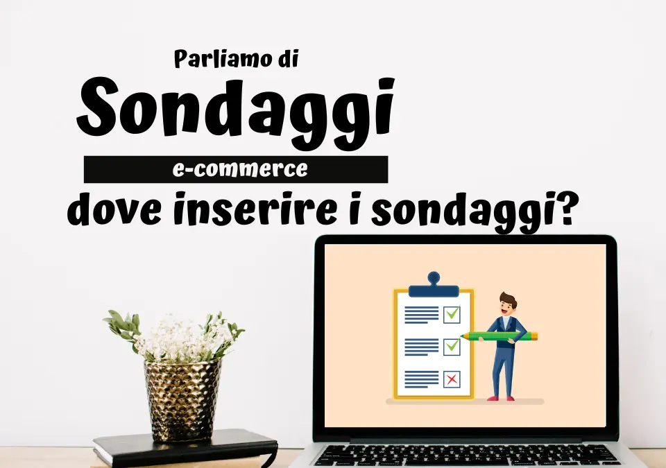 I migliori luoghi per inserire sondaggi online nell'e-commerce