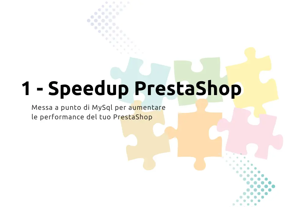 Ottimizzare e migliorare la velocità di PrestaShop (1) Database